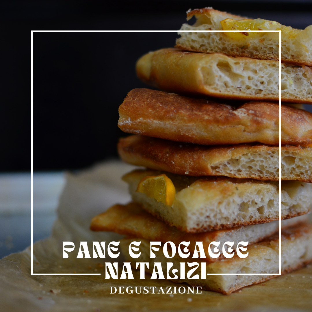 Degustazione Pane e Focacce & Christmas Experience